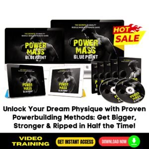 Power Mass Blueprint Upgrade Package (Masterclass Video Course)